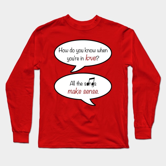 how do you know when you're in love? Long Sleeve T-Shirt by cristinaandmer